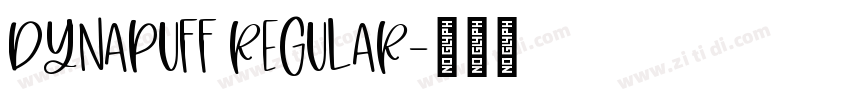 DynaPuff Regular字体转换
